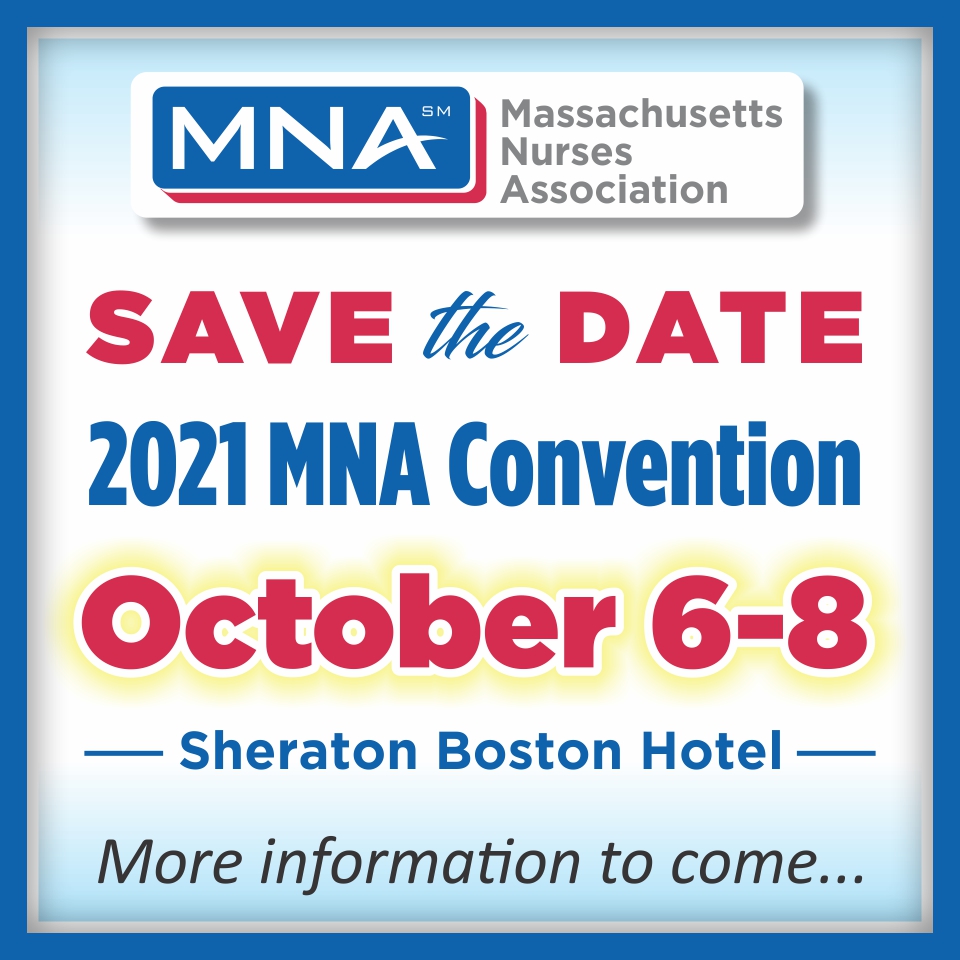 Save the Date 2021 MNA Convention News & Events Massachusetts